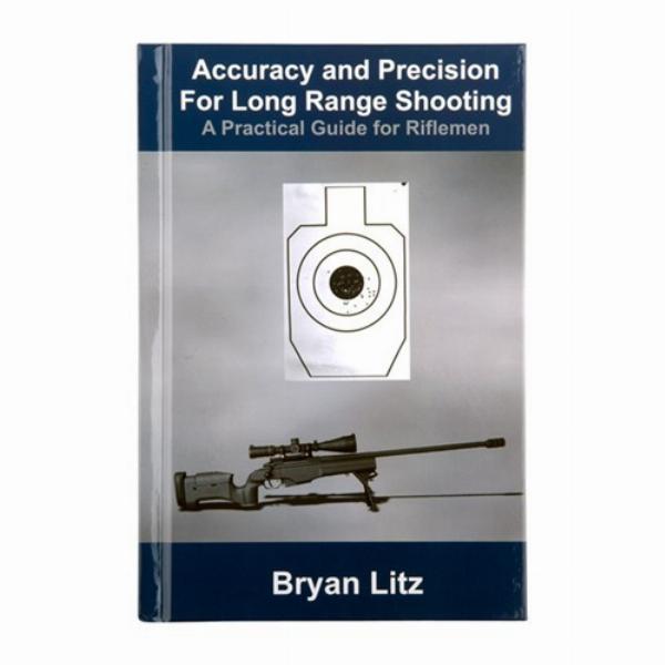 Applied Ballistics Accuracy and Precision for Longrange Shooting